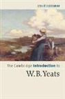 David Holdeman, David (University of North Texas) Holdeman - Cambridge Introduction to W.b. Yeats