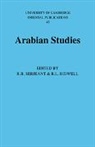 R. B. Serjeant, R. B. Bidwell Serjeant, R. L. Bidwell, Faculty Of Oriental Studies, R. B. Serjeant - Arabian Studies
