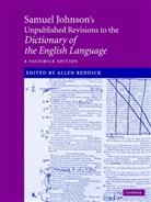 Samuel Johnson, Allen Reddick, Allen (Universitat Zurich) Reddick - Samuel Johnson s Unpublished Revisions to Dictionary of English