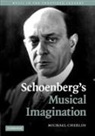 Michael Cherlin, Michael (University of Minnesota) Cherlin - Schoenberg''s Musical Imagination