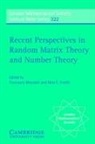 F. Mezzadri, F. (University of Bristol) Snaith Mezzadri, F. Snaith Mezzadri, N. J. Hitchin, F. Mezzadri, N. C. Snaith - Recent Perspectives in Random Matrix Theory and Number Theory
