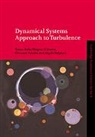 Tomas Bohr, Tomas Jensen Bohr, Mogens H. Jensen, Giovanni Paladin - Dynamical Systems Approach to Turbulence