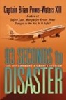 Captain Brian Power-Waters XIII - 93 Seconds to Disaster