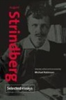 August Strindberg, Michael Robinson - August Strindberg: Selected Essays