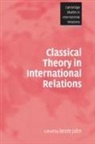 Jahn Beate, Beate (University of Sussex) Jahn, Thomas J. Biersteker, Beate Jahn, Steve Smith - Classical Theory in International Relations