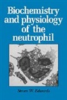 Steven W. Edwards, Steven W. (University of Liverpool) Edwards, Edwards Steven W. - Biochemistry and Physiology of the Neutrophil