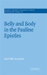 Karl Olav Sandnes, Karl Olav (The Norwegian Lutheran School Sandnes, Sandnes Karl Olav, John Court - Belly and Body in the Pauline Epistles