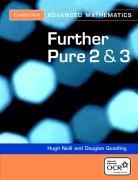 Quadling Douglas, Neill Hugh, Hugh Neill, Hugh Quadling Neill, D. A. Neill Quadling, Douglas Quadling... - Further Pure 2 and 3 for Ocr Further Pure 2 and 3 Digital Edition (Ab)