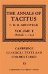 Tacitus, Cornelius Tacitus, Cornelius Annales B. Tacitus, F. R. D. Goodyear - Annals of Tacitus: Volume 1, Annals 1.1-54