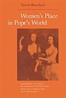 Valerie Rumbold, Valerie (University of Wales Rumbold, Howard Erskine-Hill, John J. Richetti - Women''s Place in Pope''s World
