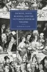 Deborah Vlock, Gillian Beer - Dickens, Novel Reading, and the Victorian Popular Theatre