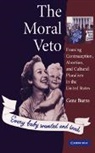 Gene Burns, Burns Gene - Moral Veto
