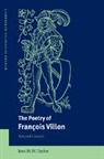 Jane H. M. Taylor, Jane H. M. (University of Oxford) Taylor, Michael Sheringham - Poetry of Francois Villon