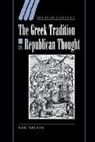 Nelson Eric, Eric Nelson, Eric (Trinity College Nelson, Quentin Skinner - Greek Tradition in Republican Thought