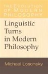 Michael Losonsky, Michael (Colorado State University) Losonsky, Losonsky Michael, Paul Guyer, Gary Hatfield - Linguistic Turns in Modern Philosophy