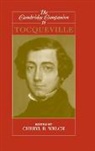Cheryl B. Welch, Cheryl B. (Simmons College Welch, Cheryl B. Welch, Cheryl B. (Simmons College Welch - Cambridge Companion to Tocqueville