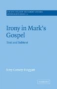 Jerry Camery-Hoggatt,  Camery-Hoggatt Jerry, John Court - Irony in Mark''s Gospel - Text and Subtext
