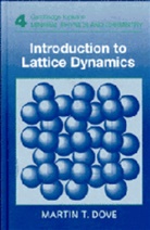 Martin Dove, Martin T. Dove, Martin T. (University of Cambridge) Dove, Robert C. Liebermann, Andrew Putnis - Introduction to Lattice Dynamics