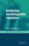 Sali A. Tagliamonte, Sali A. (University of Toronto) Tagliamonte, Rajend Mesthrie - Analysing Sociolinguistic Variation