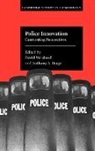 David (Hebrew University of Jerusalem) B Weisburd, David Braga Weisburd, Alfred Blumstein, Anthony A. Braga, Anthony A. (Harvard University Braga, David Weisburd... - Police Innovation