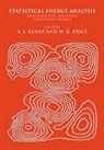 A. J. Keane, A.j. Price Keane, A. J. Keane, W. G. Price - Statistical Energy Analysis