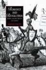 David Duff, Marilyn Butler, James Chandler - Romance and Revolution