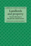 John Allen, John Mcdowell Allen, Allen John, Linda McDowell,  McDowell Linda - Landlords and Property - Social Relations in the Private Rented Sector