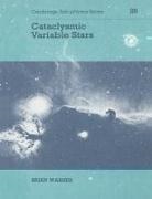 Brian Warner, Brian (University of Cape Town) Warner, Andrew King, Douglas Lin - Cataclysmic Variable Stars