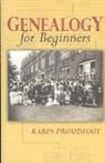 Karin Proudfoot, Arthur J. Willis, Karin Proudfoot - Genealogy for Beginners