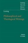 Gotthold Ephraim Lessing, Karl Ameriks, H. B. Nisbet - Lessing: Philosophical and Theological Writings