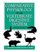 Ian D. Hume, Ian D. (University of Sydney) Hume, Hume Ian D., C. E. Stevens, C. Edward Stevens, C. Edward (North Carolina State Universit Stevens... - Comparative Physiology of the Vertebrate Digestive System