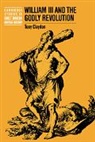 Professor Tony Claydon, Tony Claydon, Claydon Tony, Anthony Fletcher - William III and the Godly Revolution
