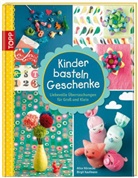 Alice Hörnecke, Birgit Kaufmann - Kinder basteln Geschenke