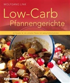 Wolfgang Link - Low-Carb-Pfannengerichte