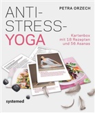 Petra Orzech - Anti-Stress Yoga, 74 Karten