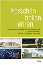 Udo Löhrs, Walte Neupert, Walter Neupert, Klaus Peter, Klaus Peter u a, Stephan Sattler... - Forschen - heilen - lehren