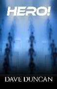 Dave Duncan - Hero!