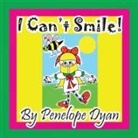 Penelope Dyan, Penelope Dyan - I Can't Smile!