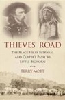 T. A. Mort, Terry Mort, Mort Terry - Thieves' Road