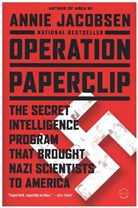 Annie Jacobsen - Operation Paperclip