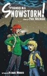 Paul Wozniak, Mike Webber - Stranded in a Snowstorm!