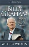 terry Whalin, W. Terry Whalin - Billy Graham