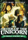 Suzanne Selfors, Suzanne/ Santat Selfors, Dan Santat - The Order of the Unicorn