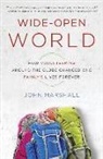 John Marshall, John (The Johns Hopkins University Unive Marshall - Wide-Open World