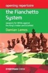 Damian Lemos, Damien Lemos - Opening Repertoire: The Fianchetto System