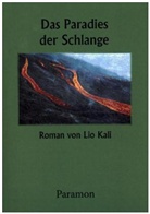 Lio Kali - Das Paradies der Schlange