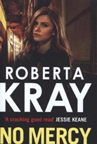 Roberta Kray - No Mercy