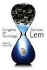 Stanislaw Lem - Congreso de futurología