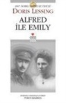 Doris Lessing - Alfred Ile Emily