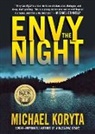 Michael Koryta - Envy the Night